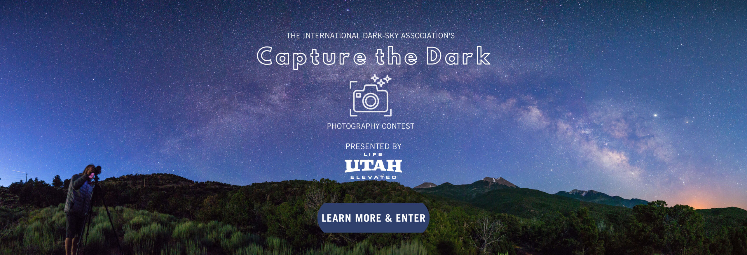 The International Dark-Sky Association's Capture the Dark Photography Contest Presented by Visit Utah Learn More and Enter